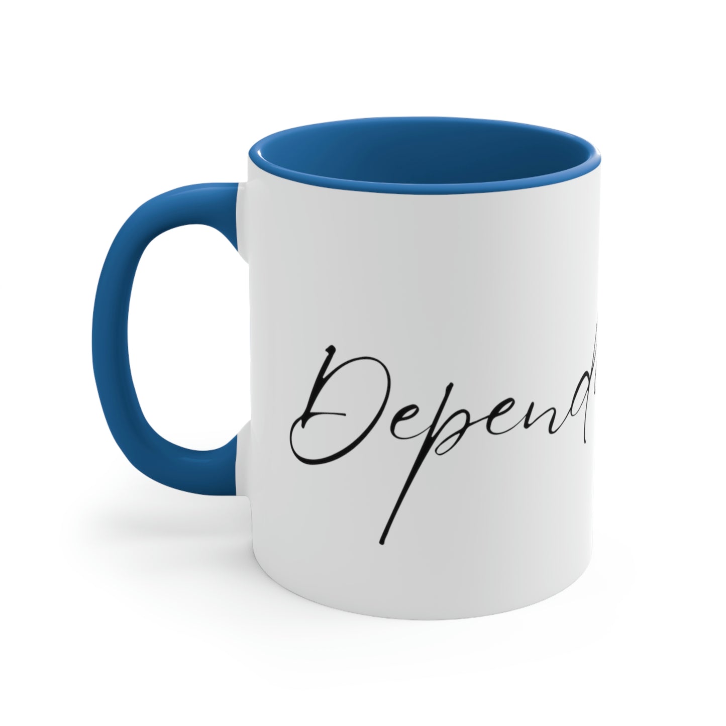 Dependa At Work Coffee Mug, 11oz