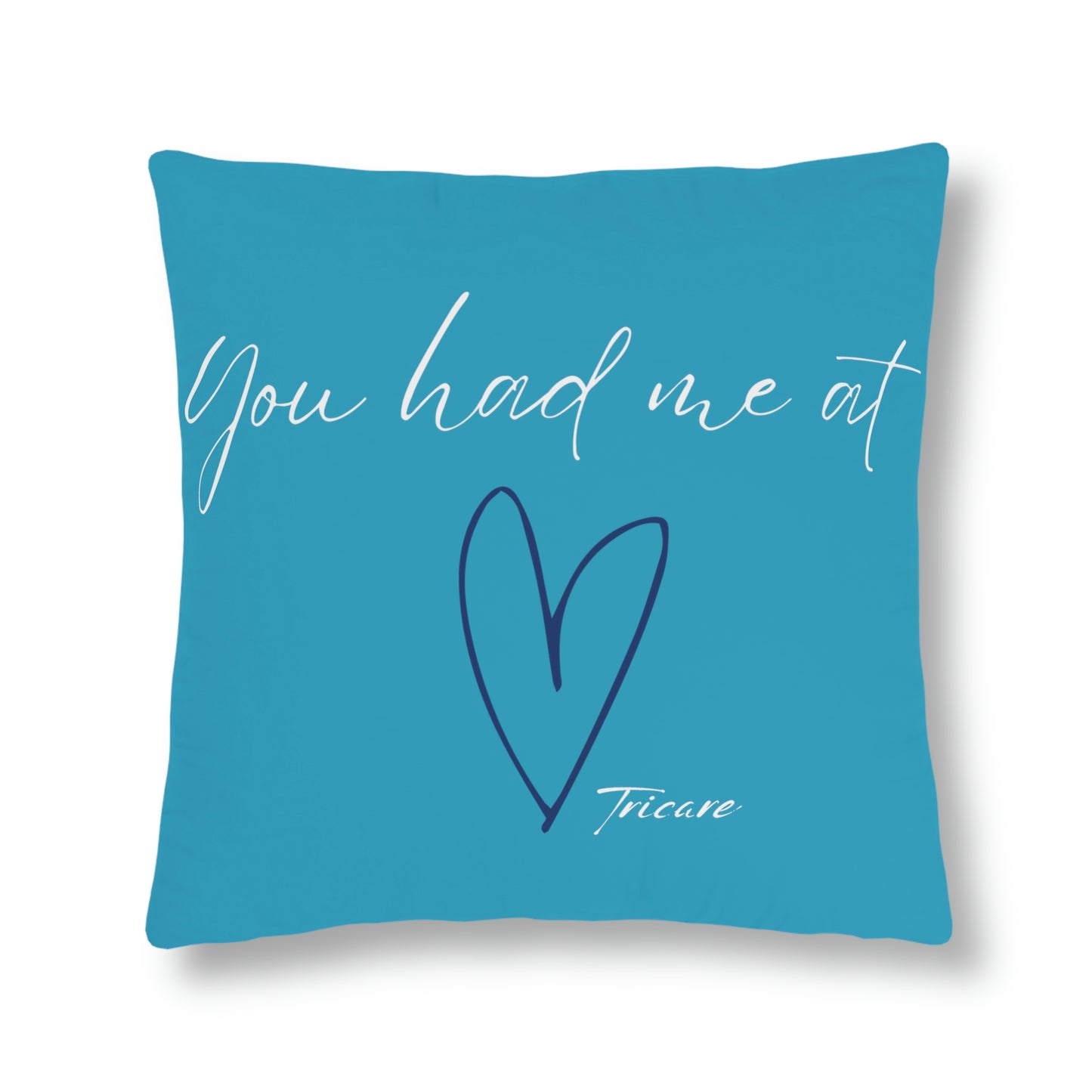 You had me at Tricare <3 Pillow